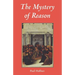 Mystery of Reason