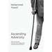Ascending Adversity