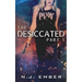 The Desiccated - Part 1