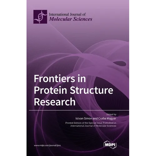 Frontiers in Protein Structure Research