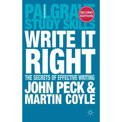 Write it Right: The Secrets of Effective Writing