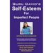 Guru David's Self Esteem for Imperfect People