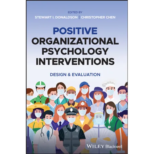 Positive Organizatinal Psychology Interventions