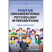 Positive Organizatinal Psychology Interventions