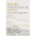 Before Theological Study: A Thoughtful, Engaged, and Generous Approach