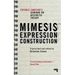 Mimesis, Expression, Construction: Fredric Jameson's Seminar on Aesthetic Theory