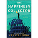 The Happiness Collector: A Contemporary Fantasy Pitting Modern Humans Against Ancient Gods