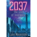 2037: The End of Tolerance