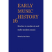 Early Music History: Studies in Medieval and Early Modern Music
