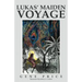 Lukas' Maiden Voyage