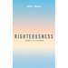 Righteousness, Volume 2: Old Testament