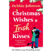 Christmas Wishes and Irish Kisses: An Utterly Perfect Christmas Romantic Comedy