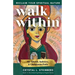 Walk Within - Reclaim Your Spiritual Nature: An Advent, Solstice, & Christmas Path