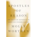 Apostles of Reason: The Crisis of Authority in American Evangelicalism