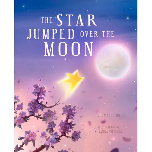 The Star Jumped Over the Moon