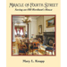 Miracle on Fourth Street: Saving an Old Merchant's House