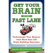 Get Your Brain in the Fast Lane: Turbocharge Your Memory with More Than 100 Brain-Building Exercises