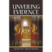 Unveiling Evidence