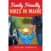 Family Friendly Hikes in Maine