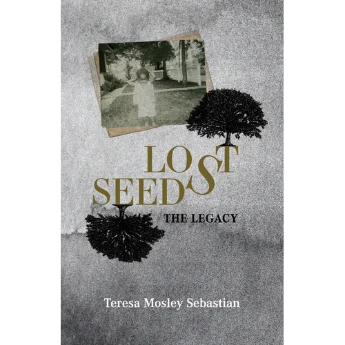 Lost Seeds: The Legacy
