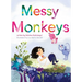 Messy Monkeys