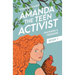 Amanda the Teen Activist