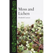Moss and Lichen