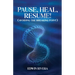Pause, Heal, Resume! - Avoiding the Breaking Point
