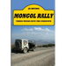 Mongol Rally - Three weeks into the unknown