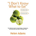 "I Don't Know What to Eat": The Definitive Guide to Food Allergies, Intolerances, and Sensitivities and What to Do About Them
