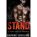 STAND (A Stone Kings Motorcycle Club Romance)