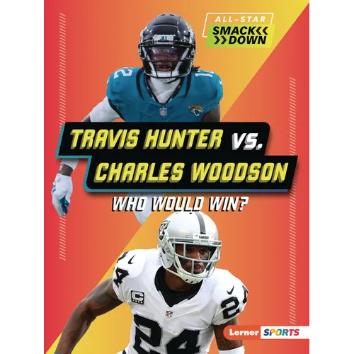 Travis Hunter vs. Charles Woodson: Who Would Win?