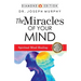 The Miracles of Your Mind