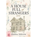 A House Full of Strangers