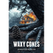 Waxy Cones