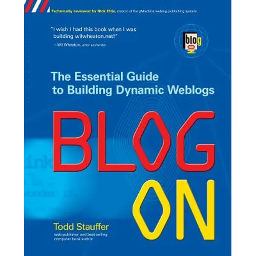 Blog on: Building Online Communities with Web Logs