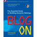 Blog on: Building Online Communities with Web Logs