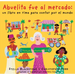 Abuelita Fue Al Mercado