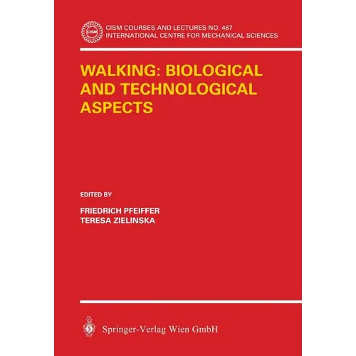 Walking: Biological and Technological Aspects