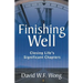 Finishing Well: Closing Life's Significant Chapters