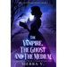 The Vampire, The Ghost and The Medium: A Love Beyond Death. A Power Beyond Time.