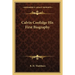 Calvin Coolidge His First Biography
