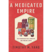 A Medicated Empire: The Pharmaceutical Industry and Modern Japan