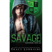 Savage: A High School Bully Romance