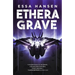 Ethera Grave