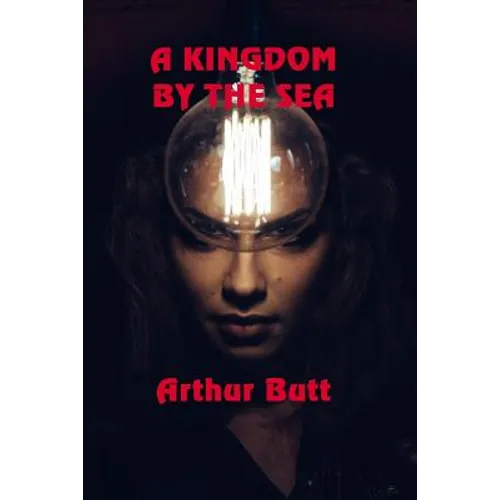 A Kingdom By The Sea