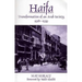 Haifa: Transformation of an Arab Society, 1918-1939