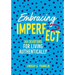 Embracing Imperfect: 365 Devotions for Living Authentically