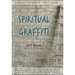 Spiritual Graffiti