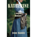 Katherine: A Regency Romance